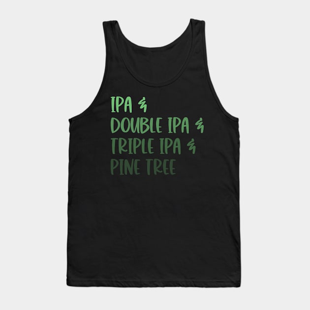 IPA Beer List Tank Top by MimicGaming